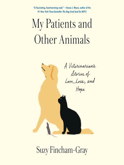 Title details for My Patients and Other Animals by Suzy Fincham-Gray - Available